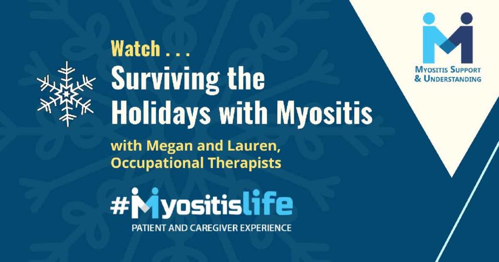 Surviving the Holidays with Myositis