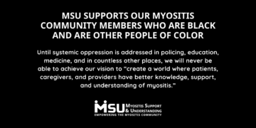 MSU supports our myositis community members who are Black and are other People of Color (POC)