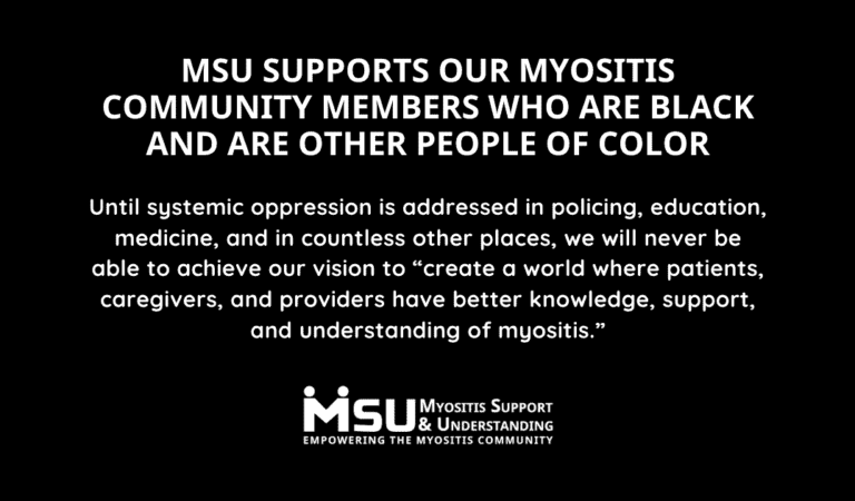 MSU supports our myositis community members who are Black and are other People of Color (POC)